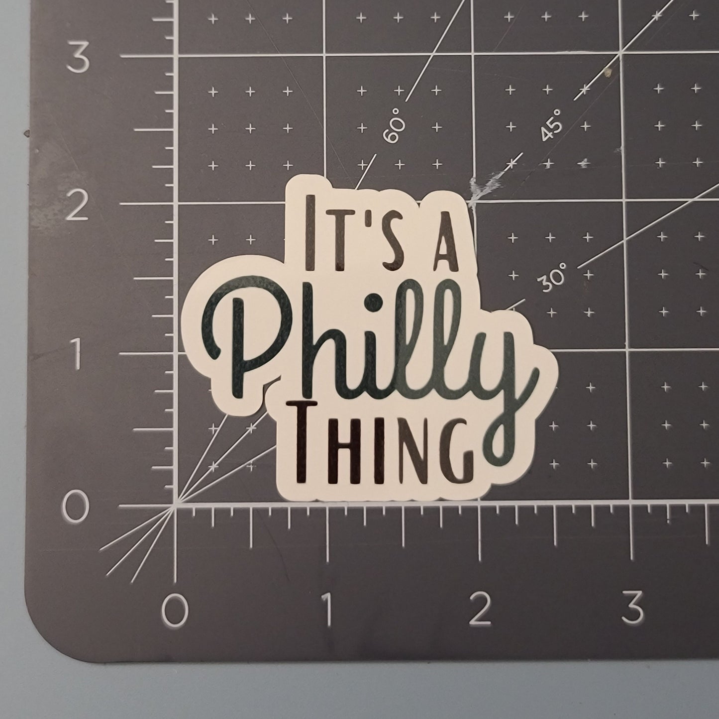 It's A Philly Thing Waterproof Sticker for Laptops, Water Bottles, Phones, Tablets, and More