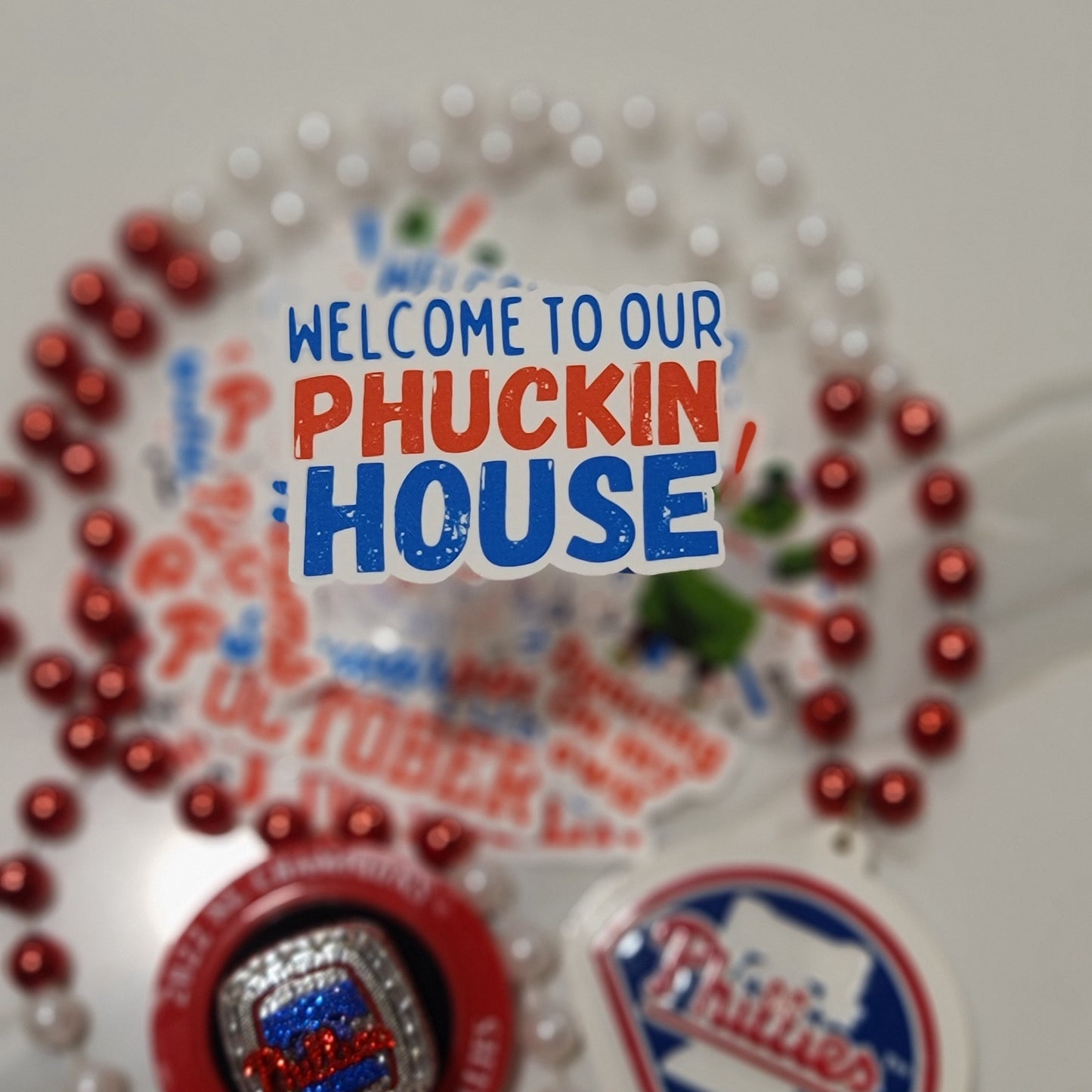 Welcome to Our(Phckin) House Phillie.s Waterproof Sticker for Laptops, Water Bottles, Phones, Tablets, and More