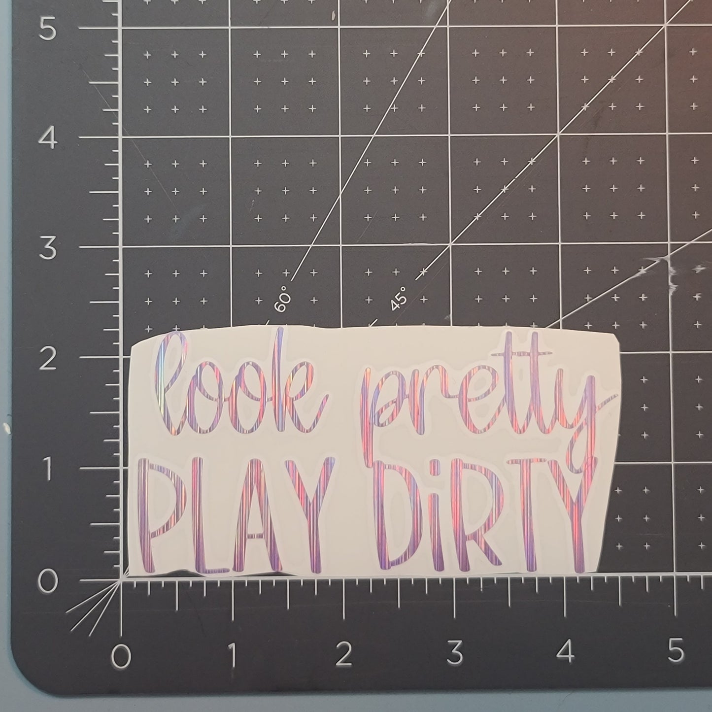 Look Pretty Play Dirty Decal for JPs, 4x4s, Trucks, or Cars