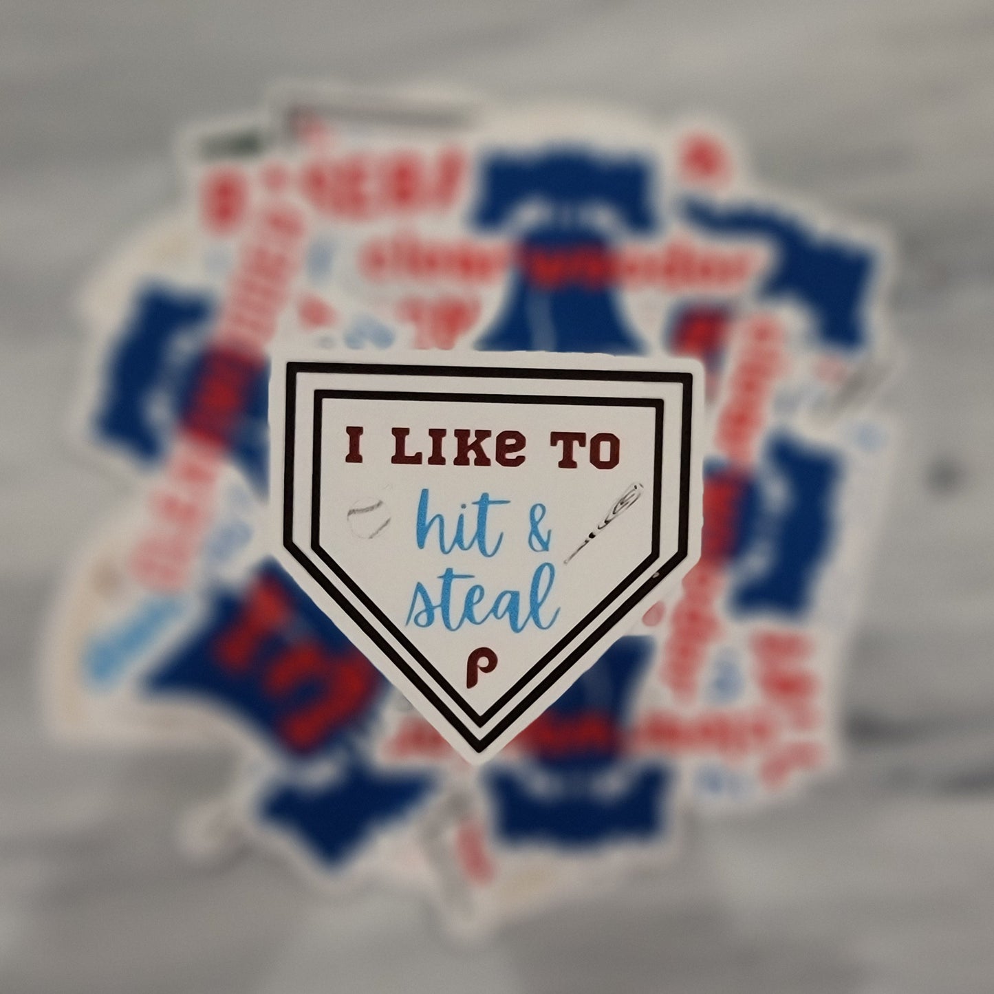 I Like to Hit & Steal Phillies Waterproof Sticker for Laptops, Water Bottles, Phones, Tablets, and More