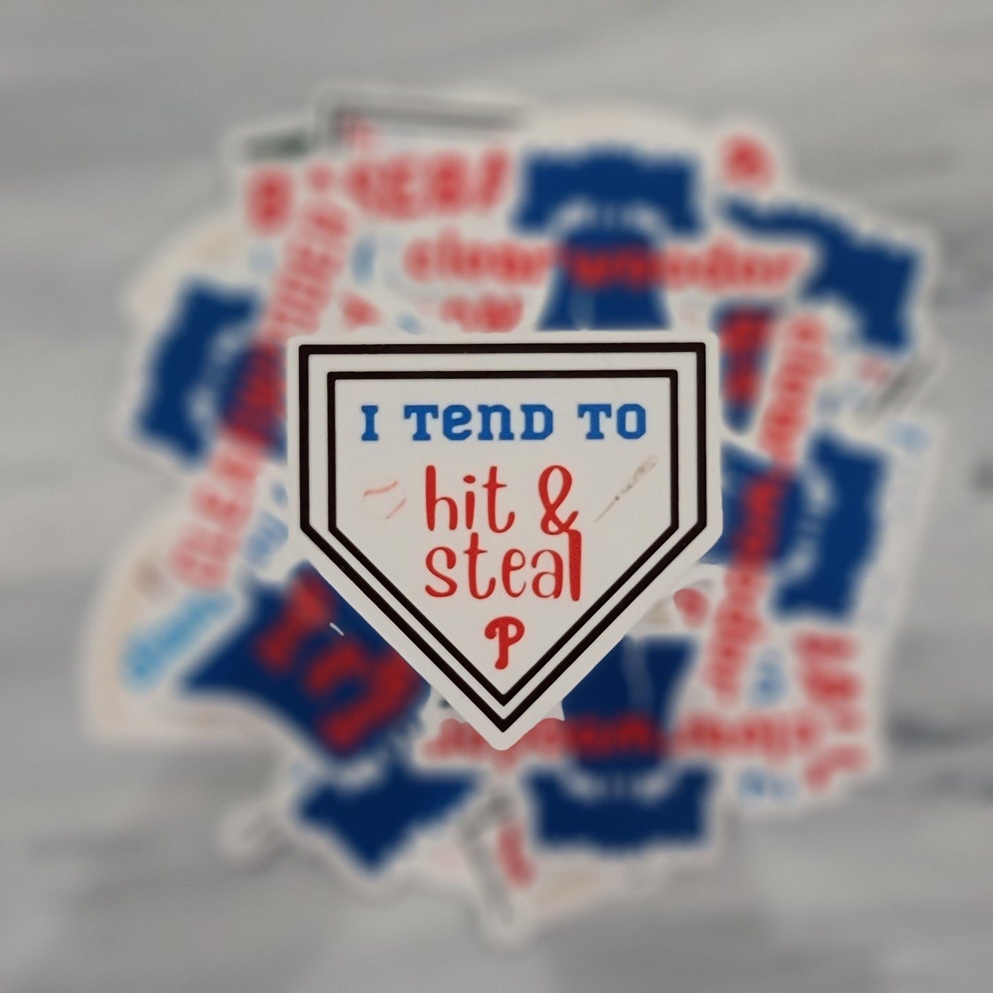 I Like to Hit & Steal Phillies Waterproof Sticker for Laptops, Water Bottles, Phones, Tablets, and More